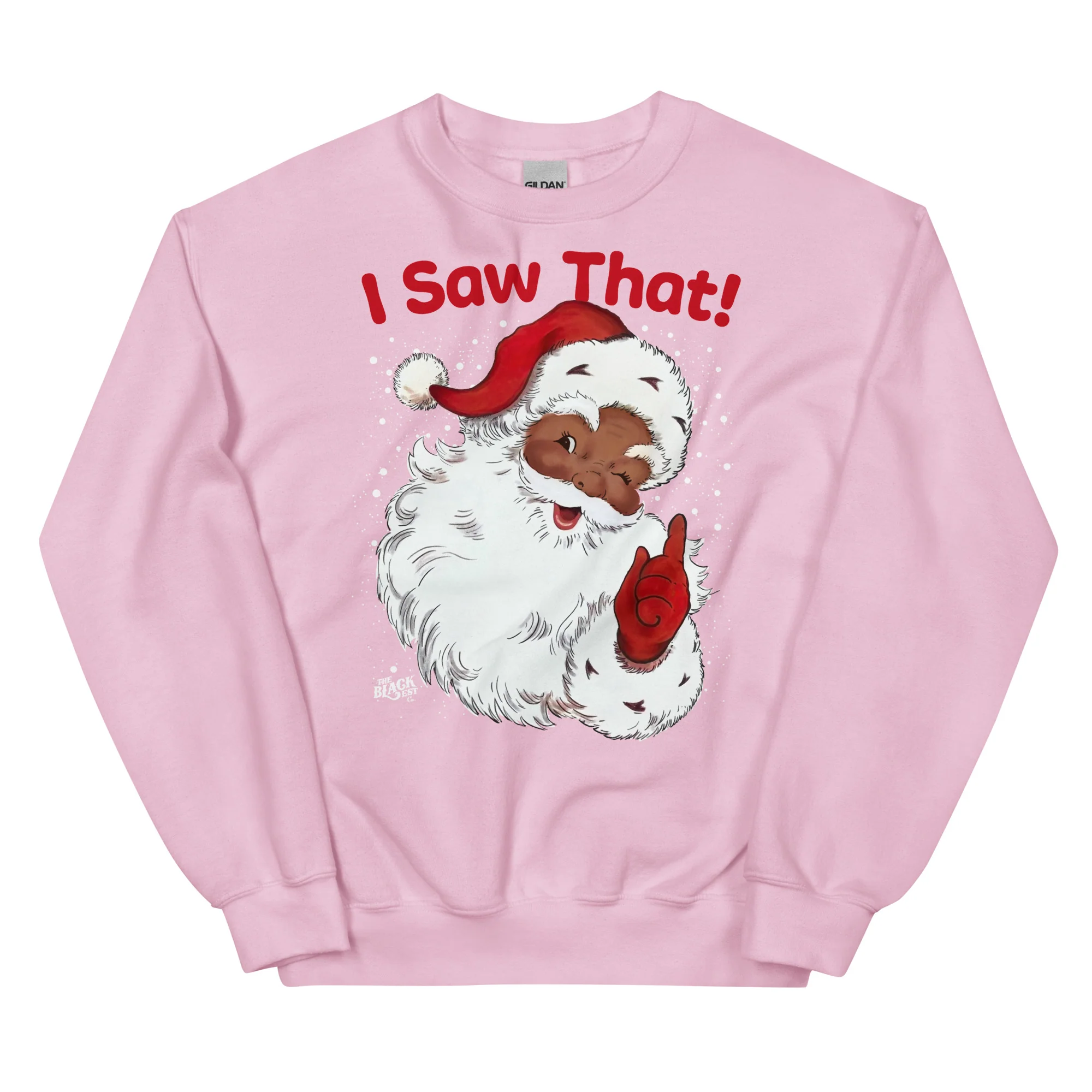 Black Santa I Saw That Unisex Sweatshirt - Image 11
