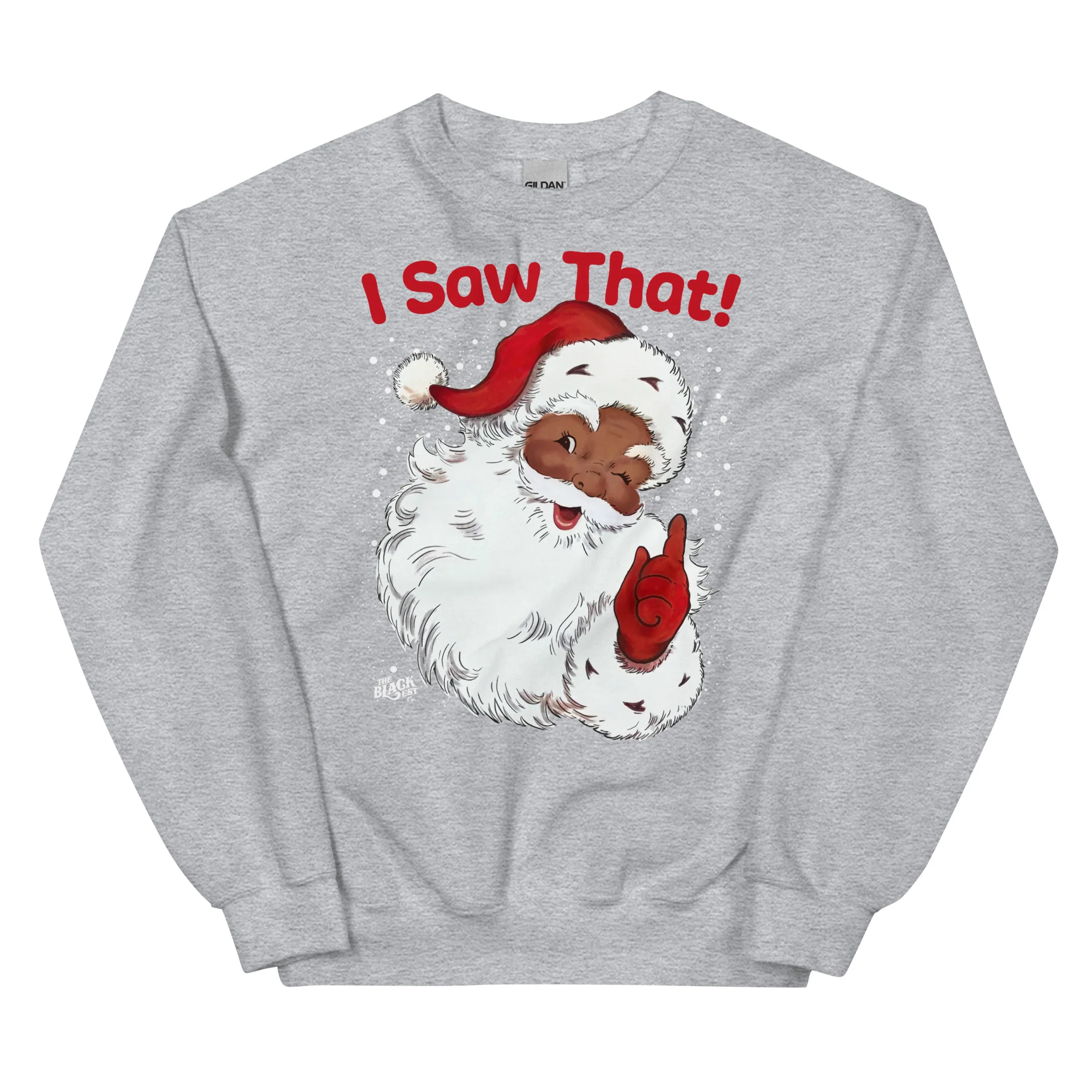 Black Santa I Saw That Unisex Sweatshirt - Image 6
