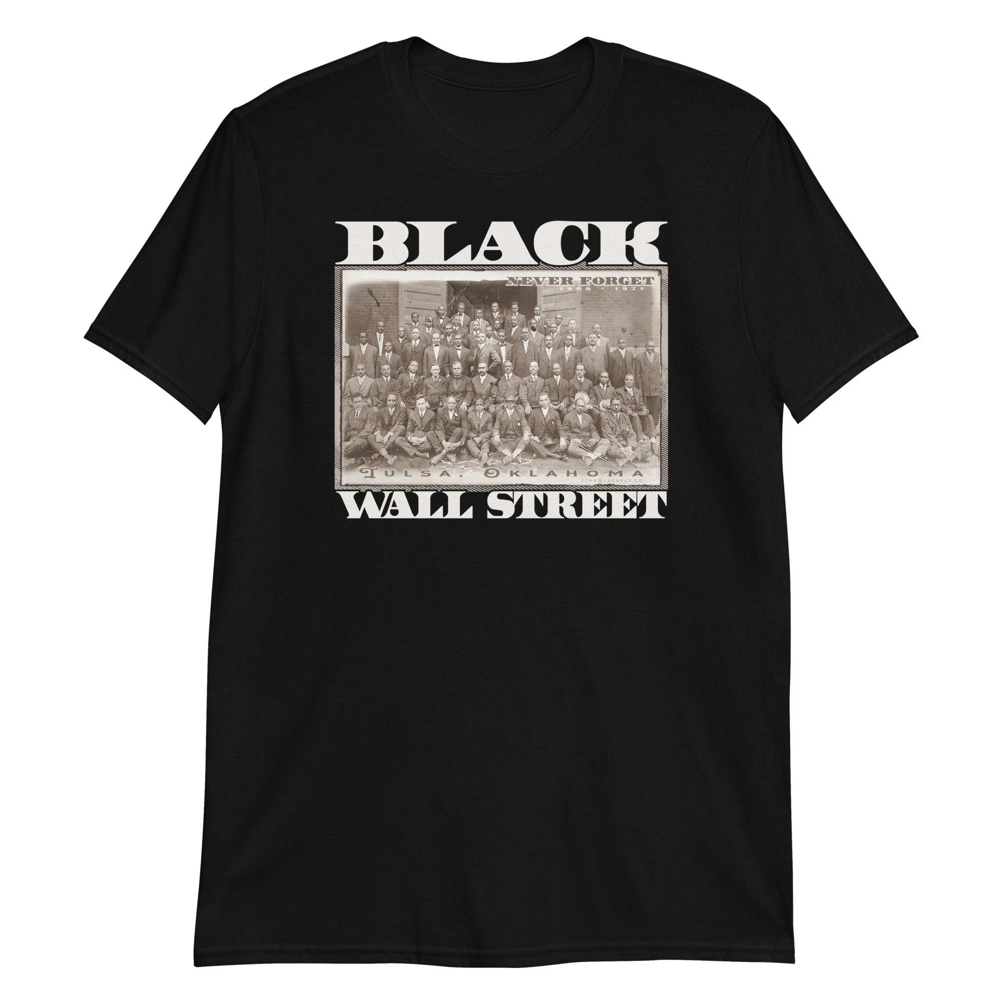 Black Wall Street | Never Forget Unisex T-Shirt - Image 4