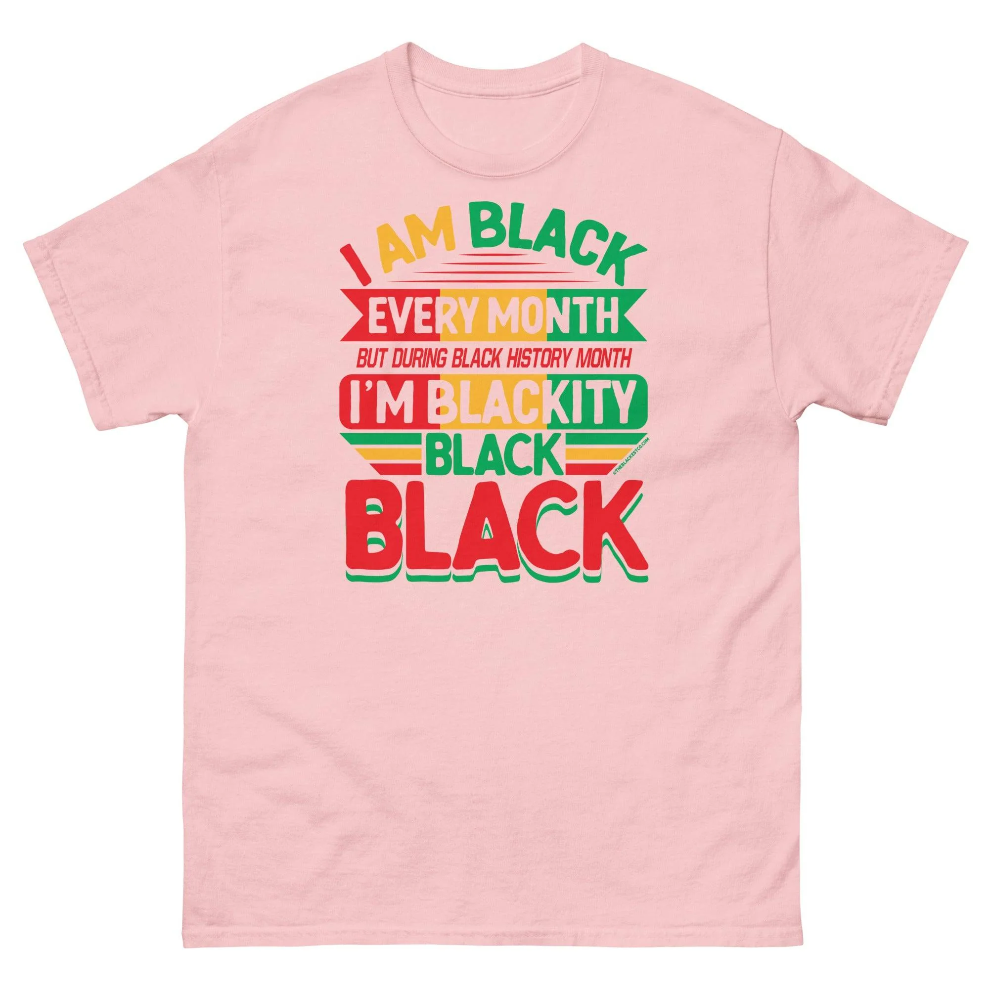 Blackity Black Black History Month Unisex T-Shirt - Image 10