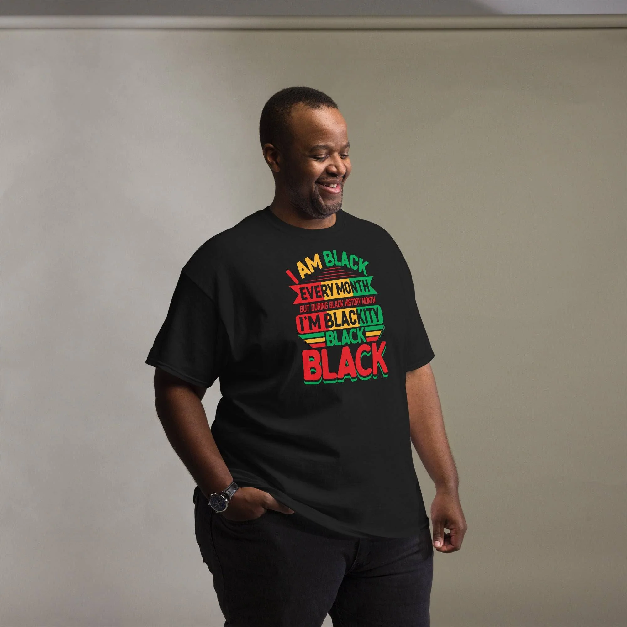 Blackity Black Black History Month Unisex T-Shirt - Image 3