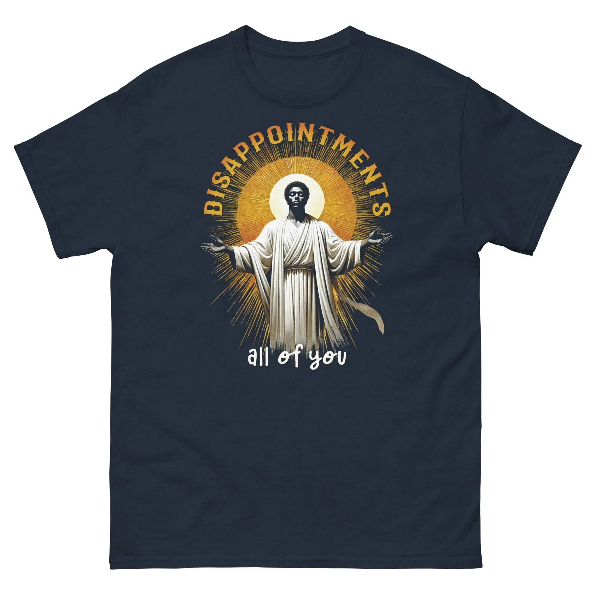 Disappointments All Of You Black Jesus T-Shirt | Up to 5X - Image 7