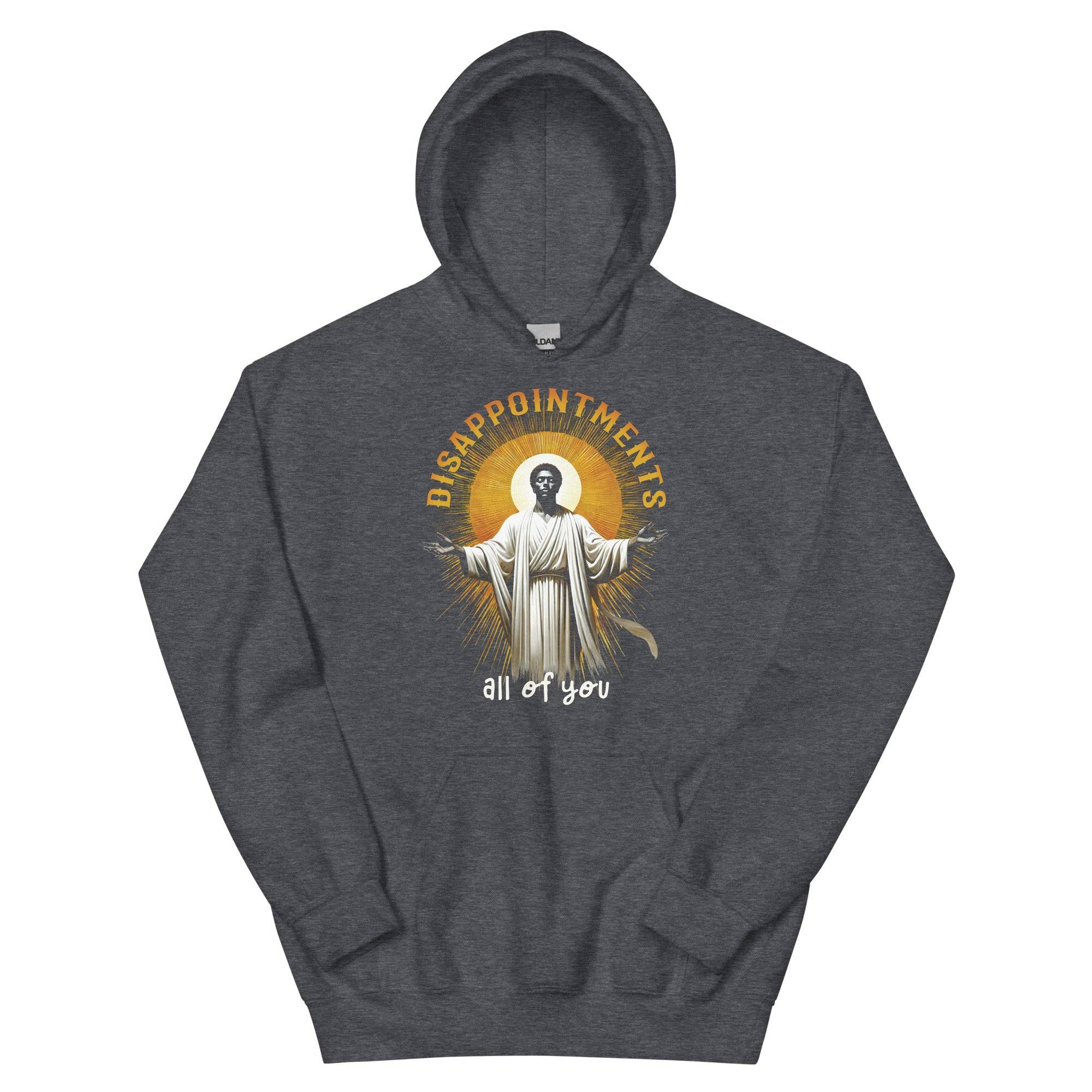 Disappointments All of You Black Jesus Unisex Hoodie - Image 10