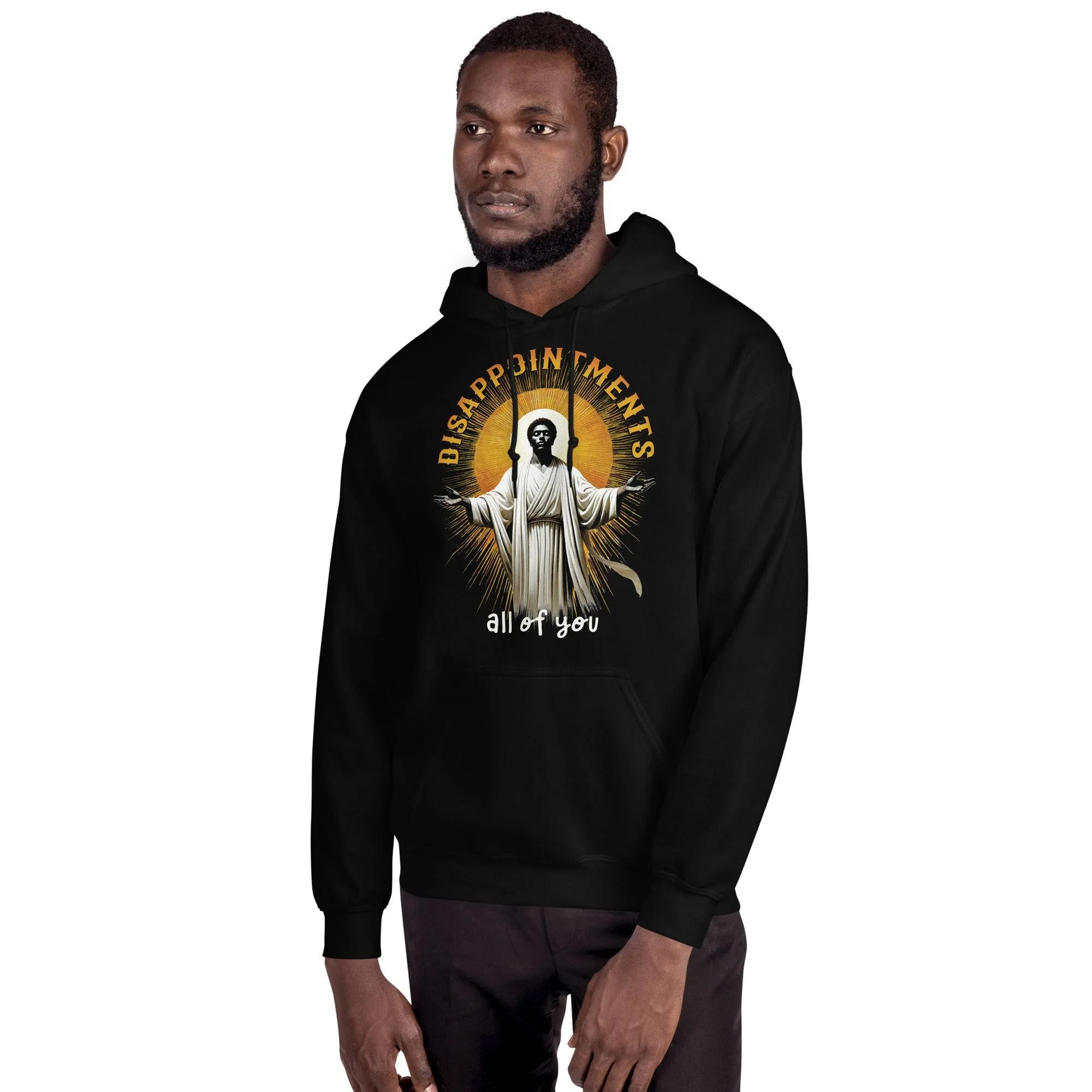 Disappointments All of You Black Jesus Unisex Hoodie - Image 3