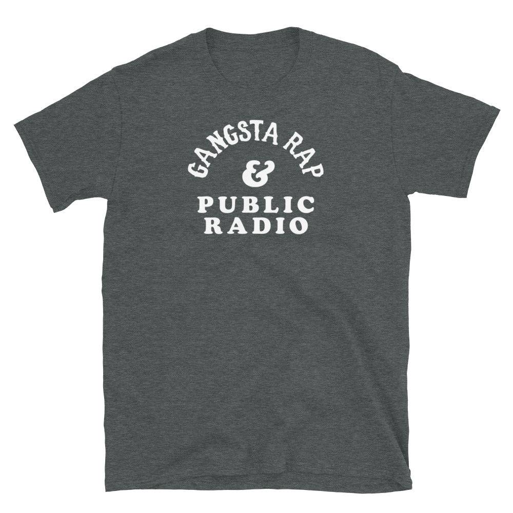 Gangsta Rap & Public Radio Softstyle Unisex T-Shirt