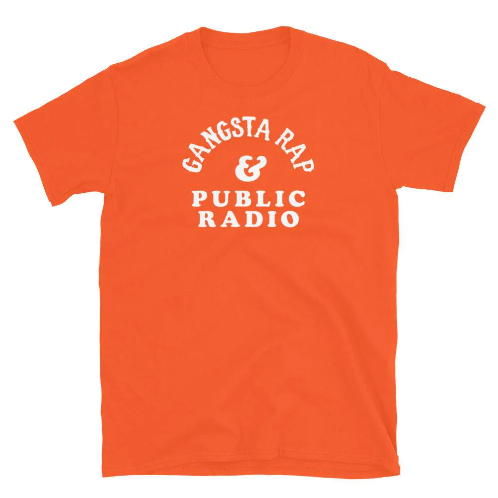 Gangsta Rap & Public Radio Softstyle Unisex T-Shirt - Image 11