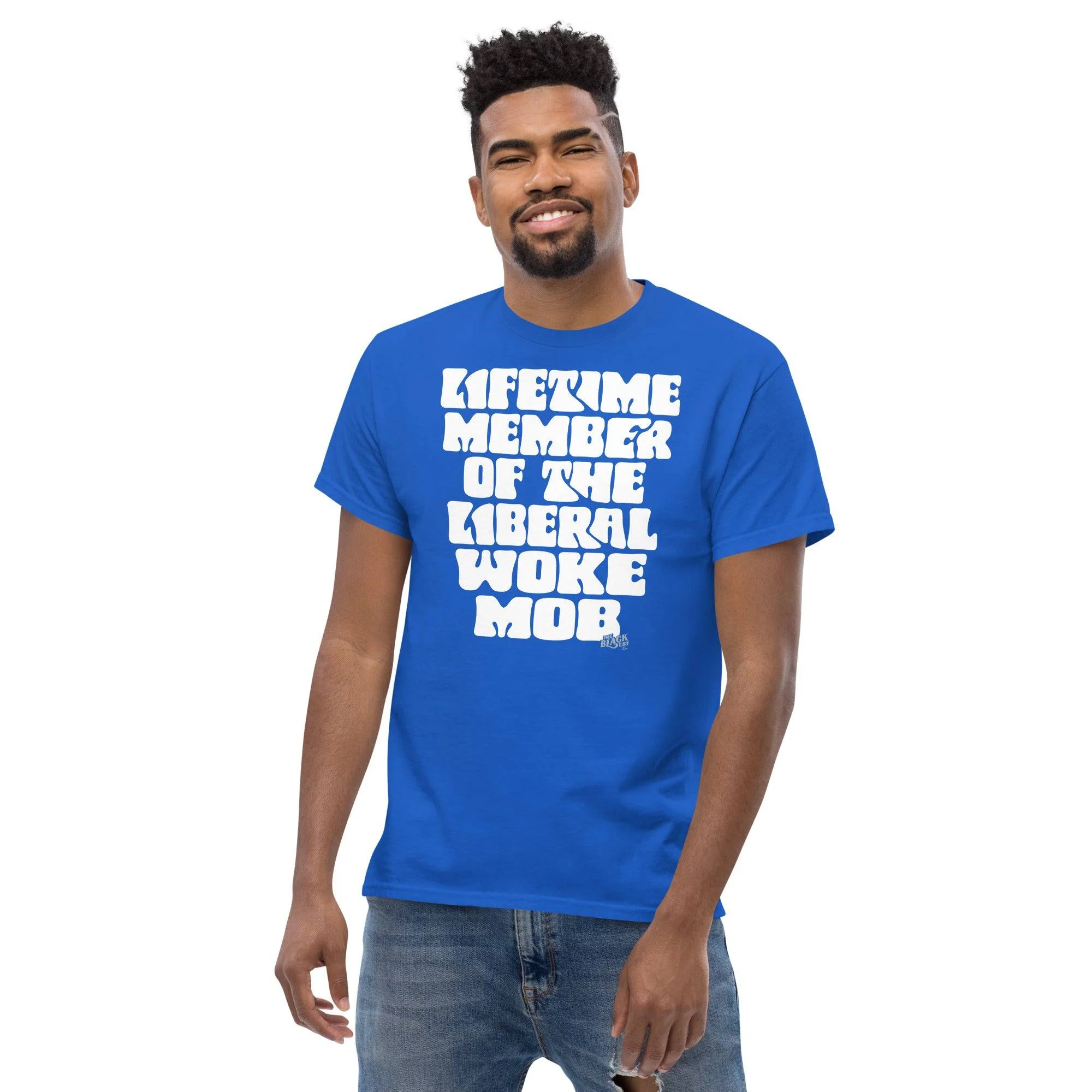 Lifetime Member Of The Liberal Woke Mob Unisex T-Shirt - Image 2
