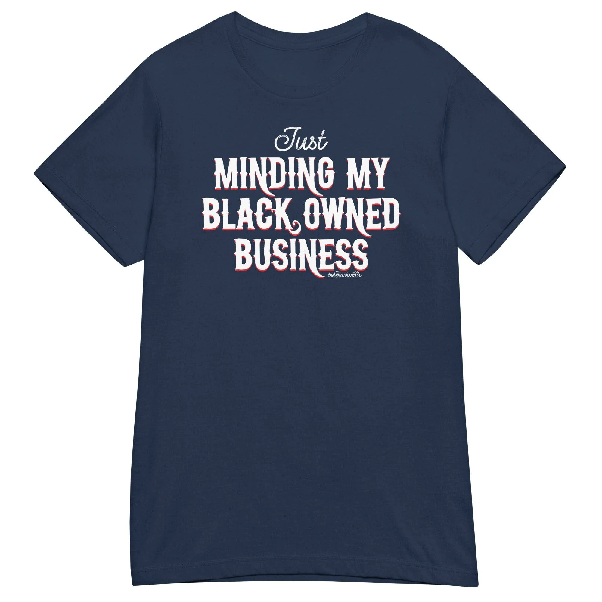 Minding My Black Owned Business Womens Softstyle T-Shirt