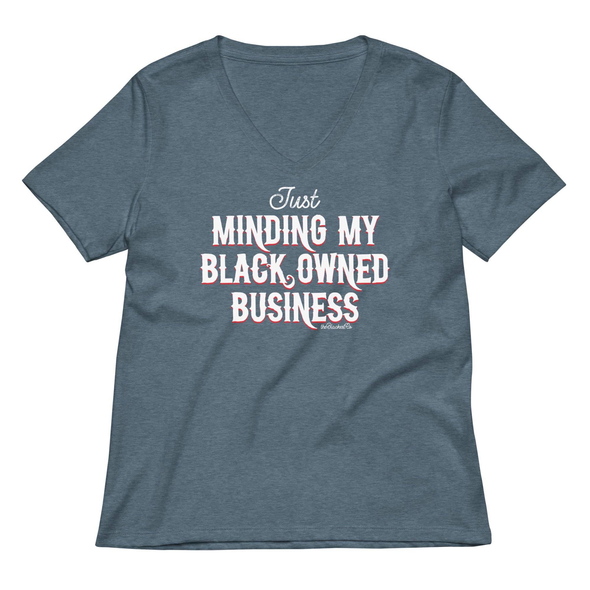 Minding My Black Owned Business Women’s V-neck T-shirt - Image 5