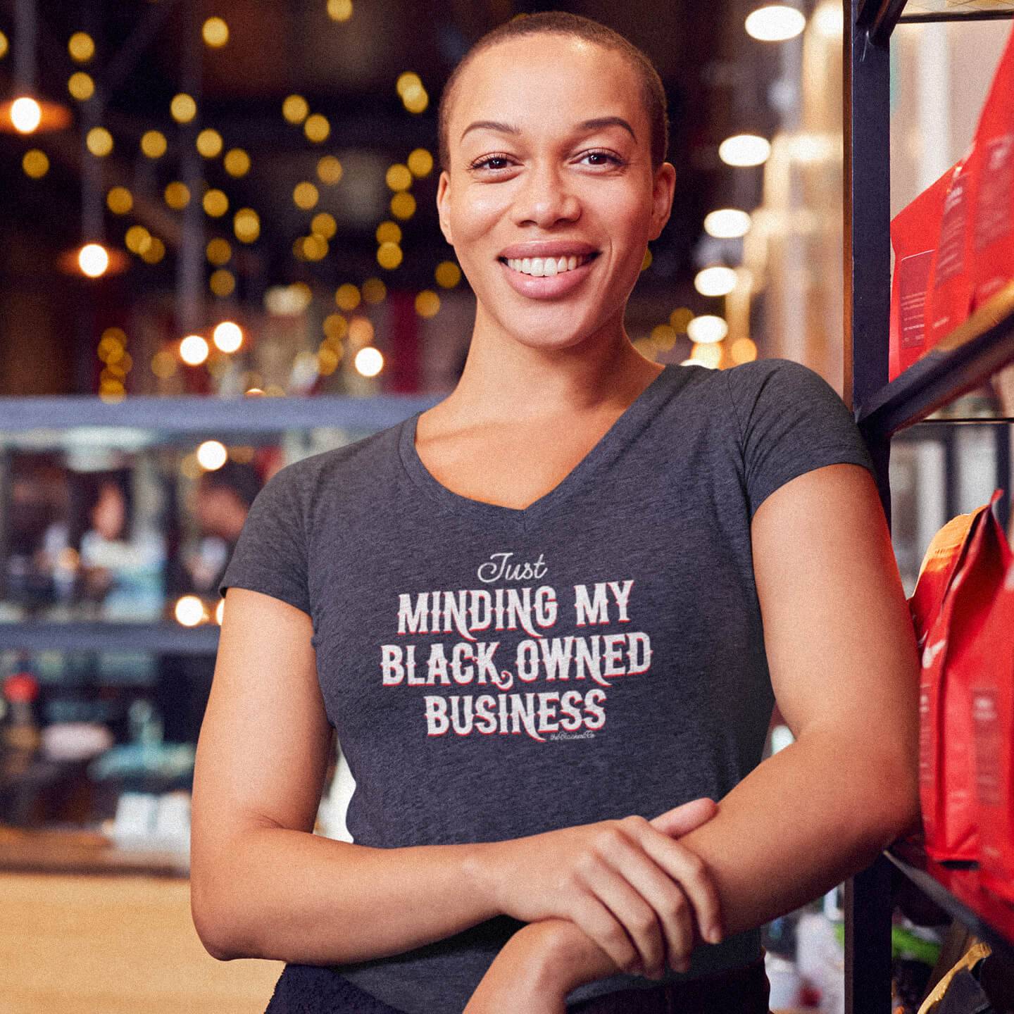 Minding My Black Owned Business Women’s V-neck T-shirt - Image 7