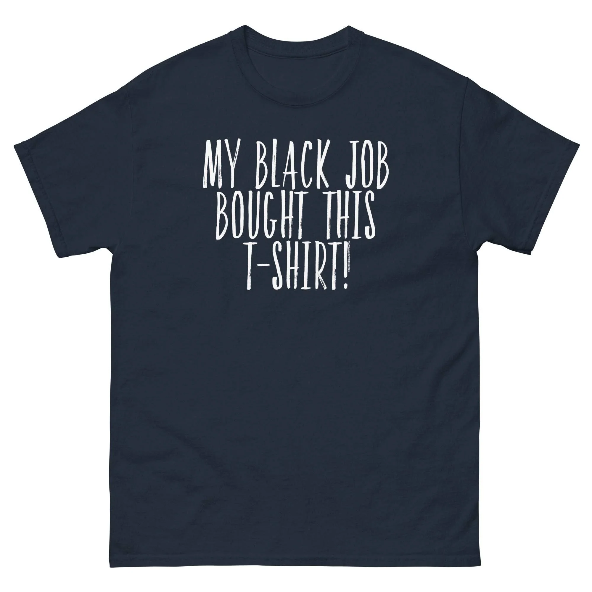 My Black Job Bought This T-Shirt - Image 4