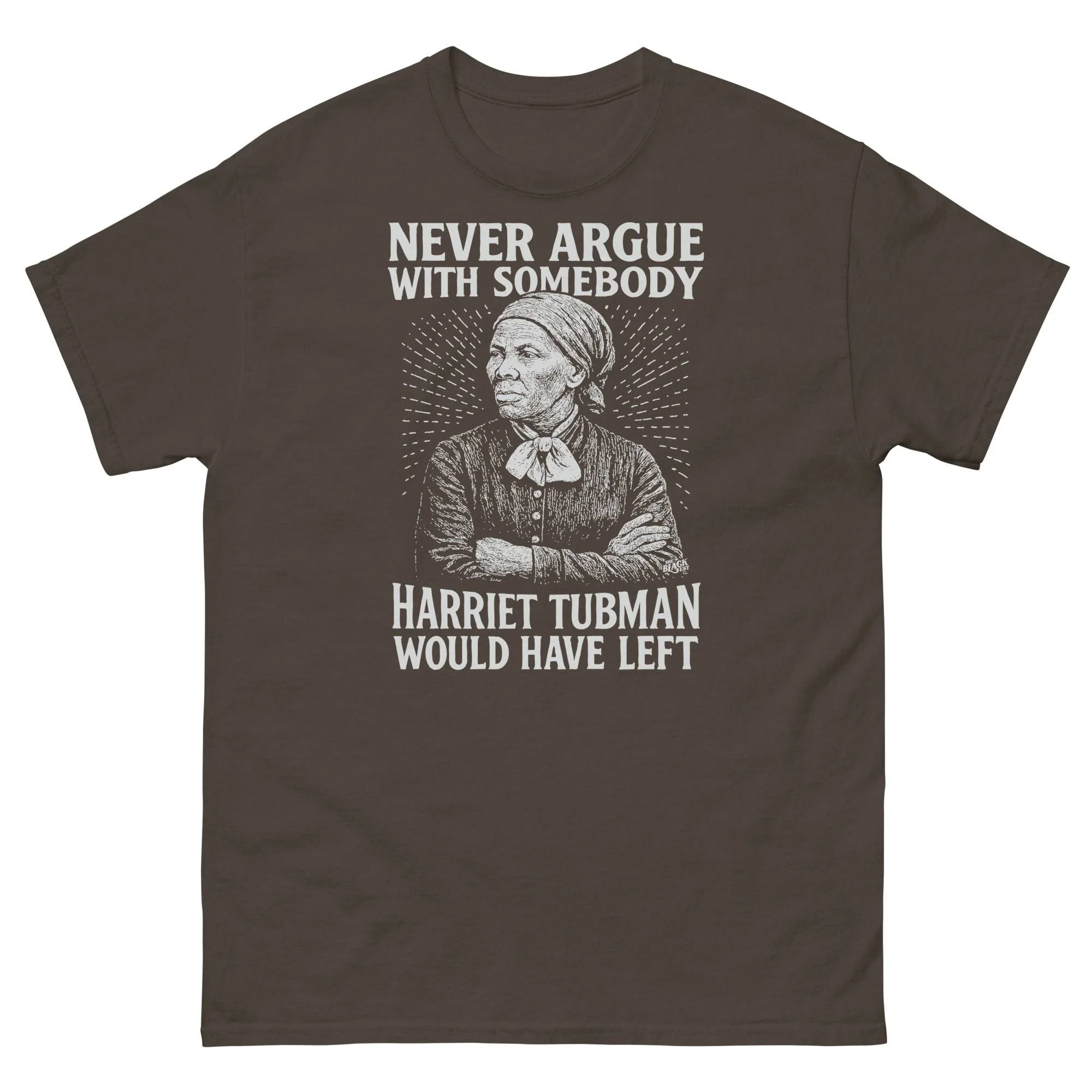 Never Argue Harriet Tubman Unisex Staple T-Shirt - Image 6
