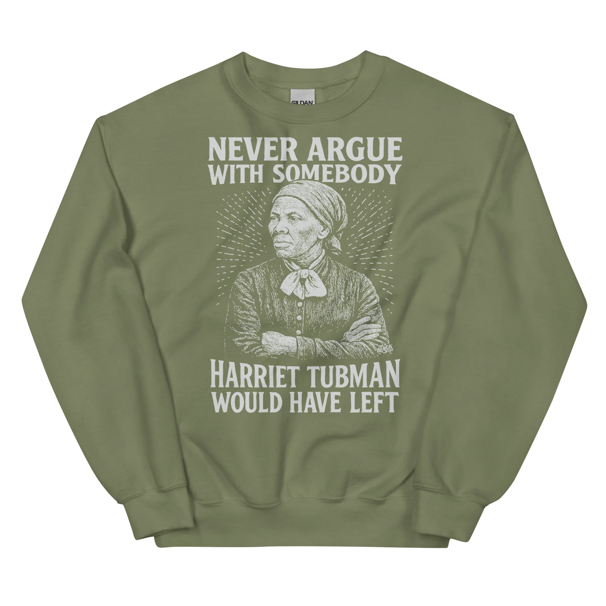 Never Argue Harriet Tubman Would Have Left Unisex Sweatshirt - Image 11