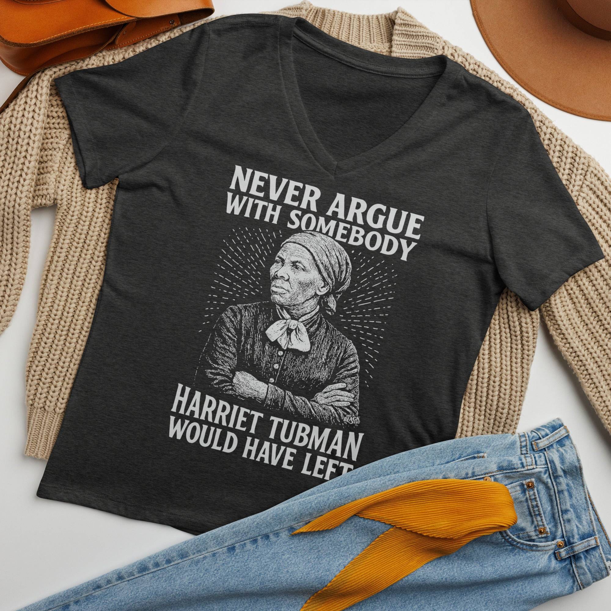 Never Argue With Somebody Harriet Tubman Womens Relaxed V-Neck - Image 2