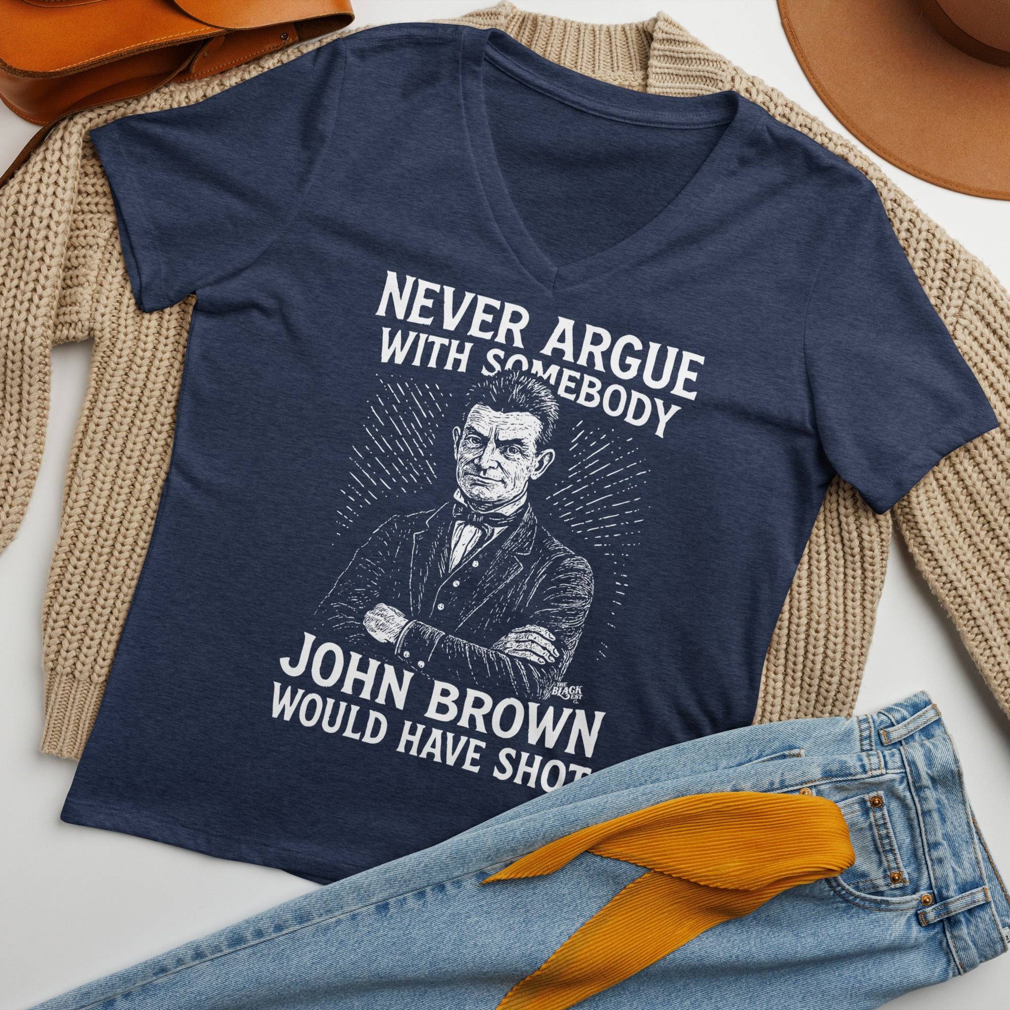 Never Argue With Somebody John Brown Womens Relaxed V-Neck - Image 2