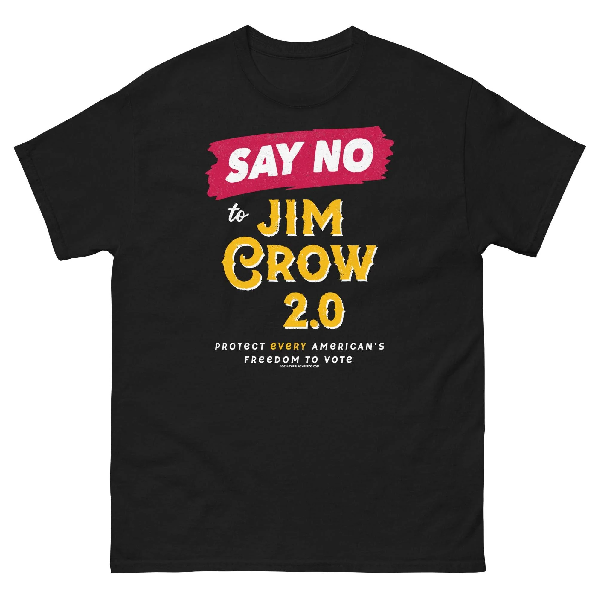 Say No To Jim Crow 2.0 Unisex Staple T-Shirt