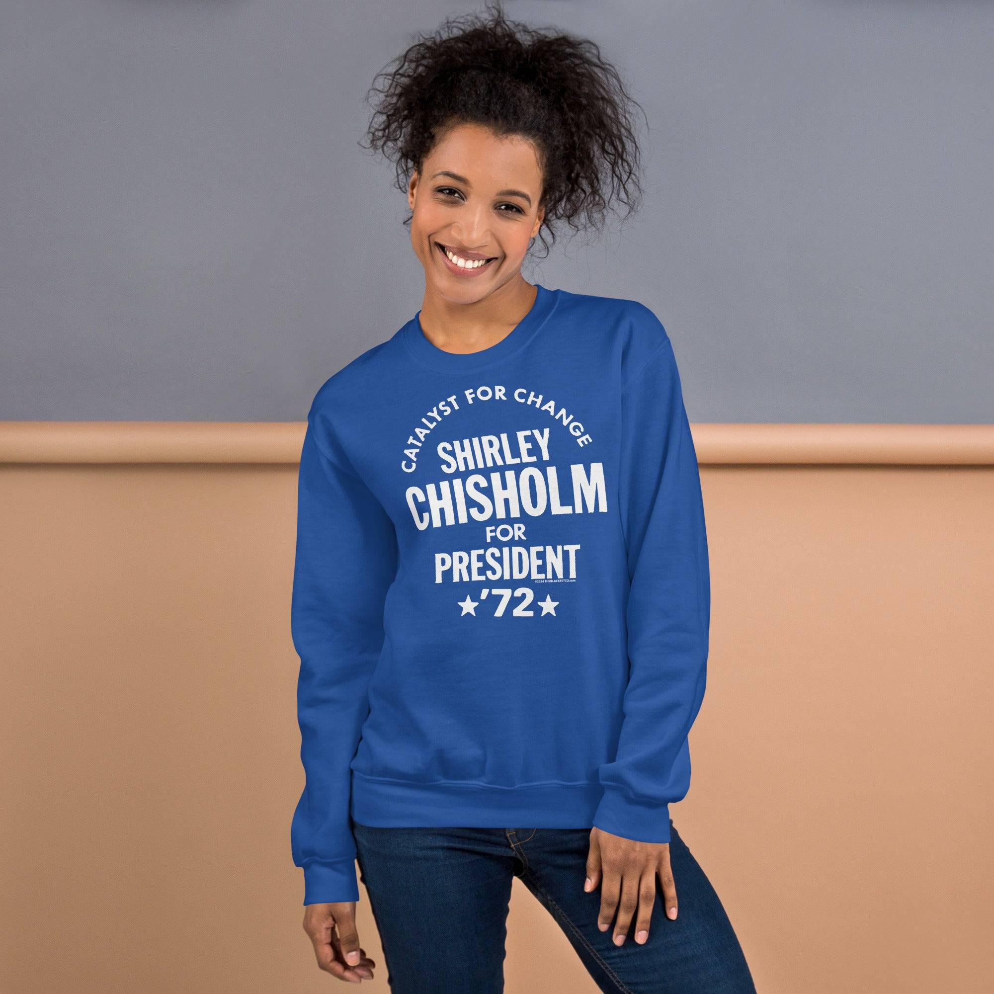 Shirley Chisholm For President 72 Unisex Sweatshirt - Image 12