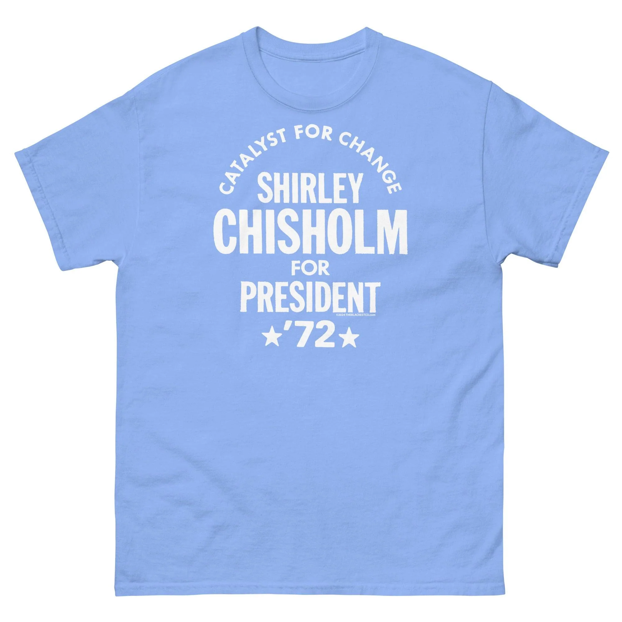 Shirley Chisholm For President 72 Unisex T-Shirt - Image 11