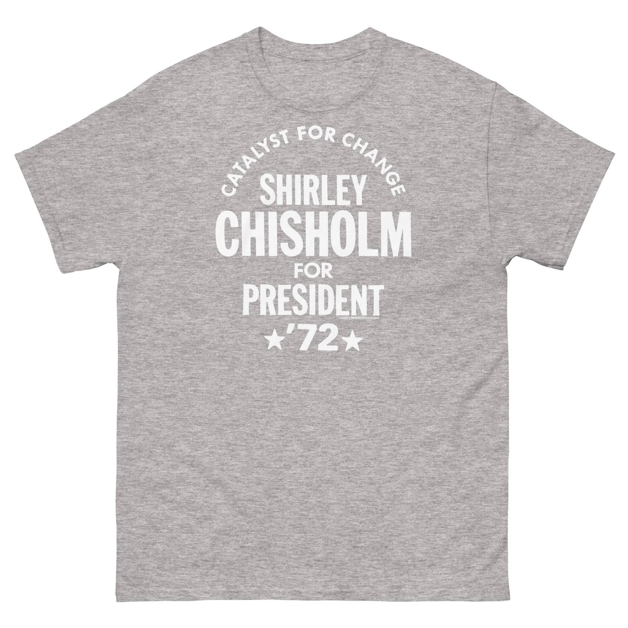 Shirley Chisholm For President 72 Unisex T-Shirt - Image 12