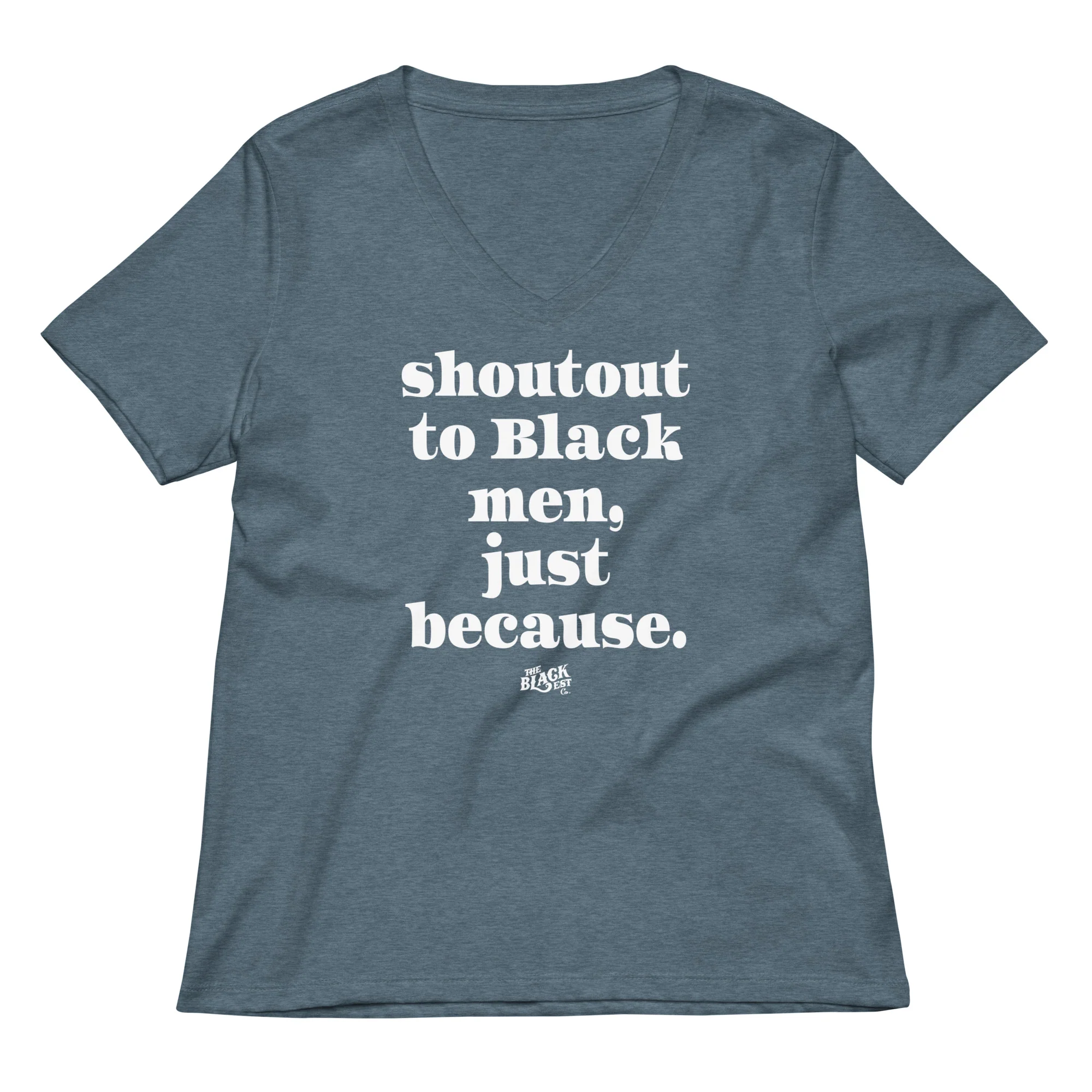 Shoutout To Black Men Just Because Women’s V-neck T-shirt - Image 5