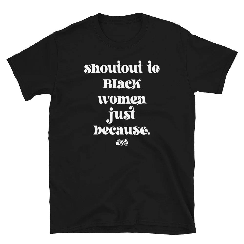 Shoutout To Black Women Unisex Cotton T-Shirt - Image 4
