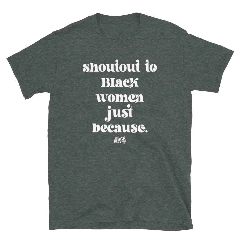 Shoutout To Black Women Unisex Cotton T-Shirt - Image 5