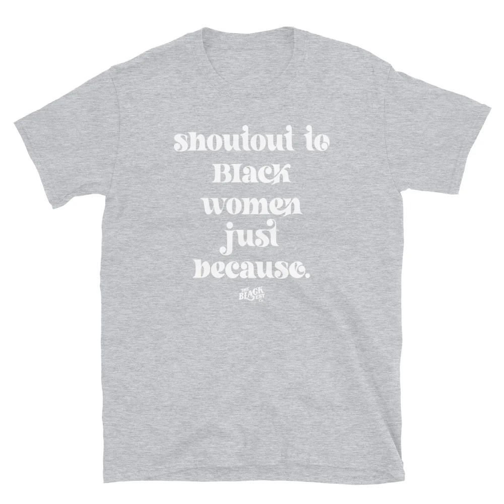 Shoutout To Black Women Unisex Cotton T-Shirt - Image 7