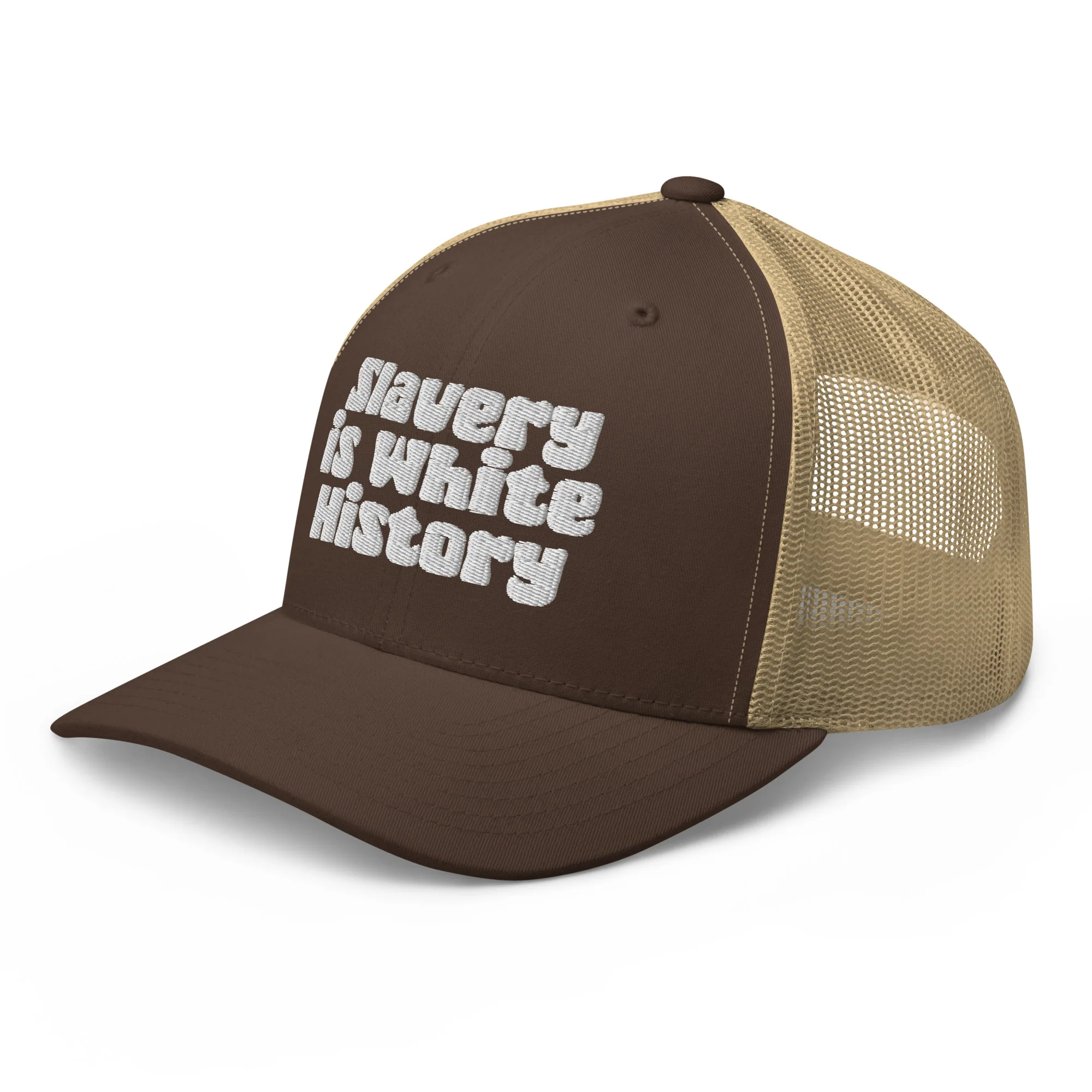 Slavery Is White History Trucker Hat - Image 12
