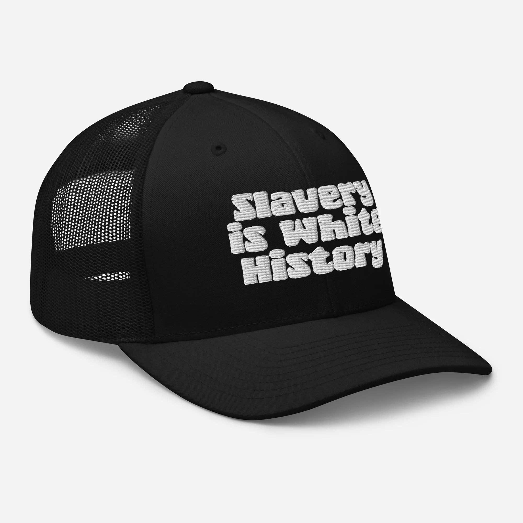 Slavery Is White History Trucker Hat - Image 5
