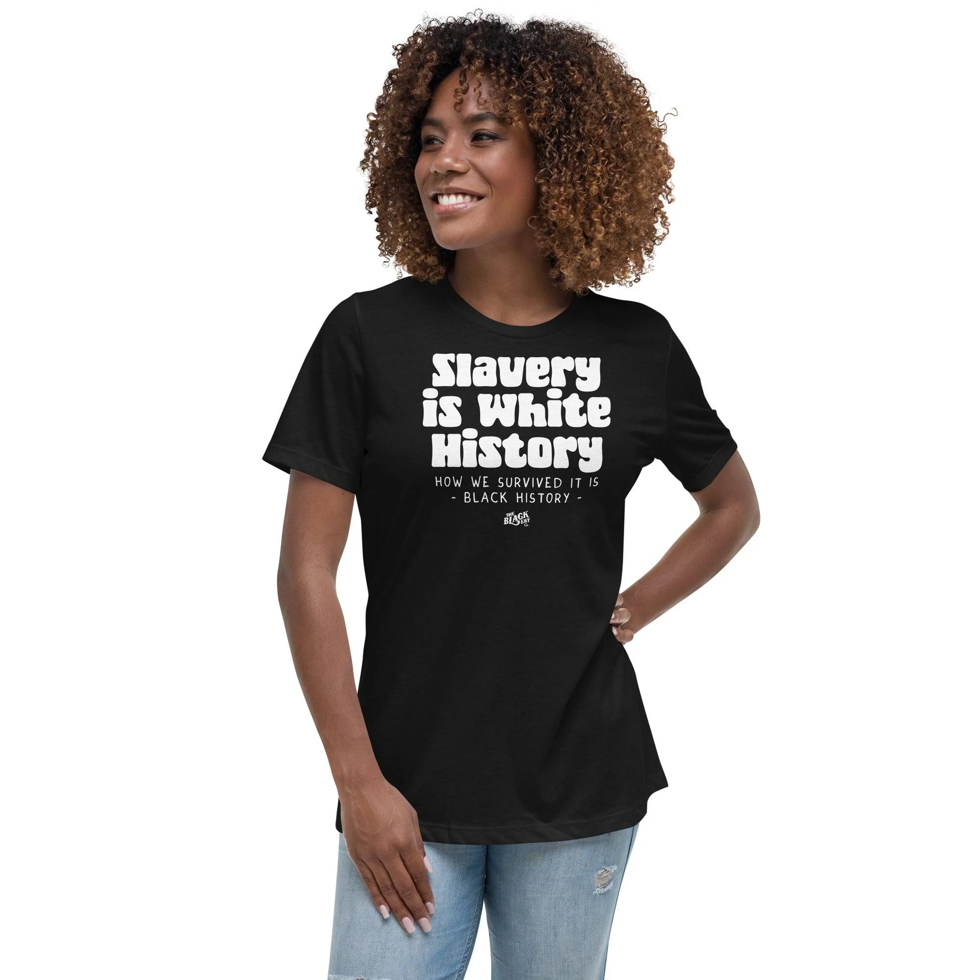 Slavery Is White History Womens Relaxed T-Shirt - Image 3