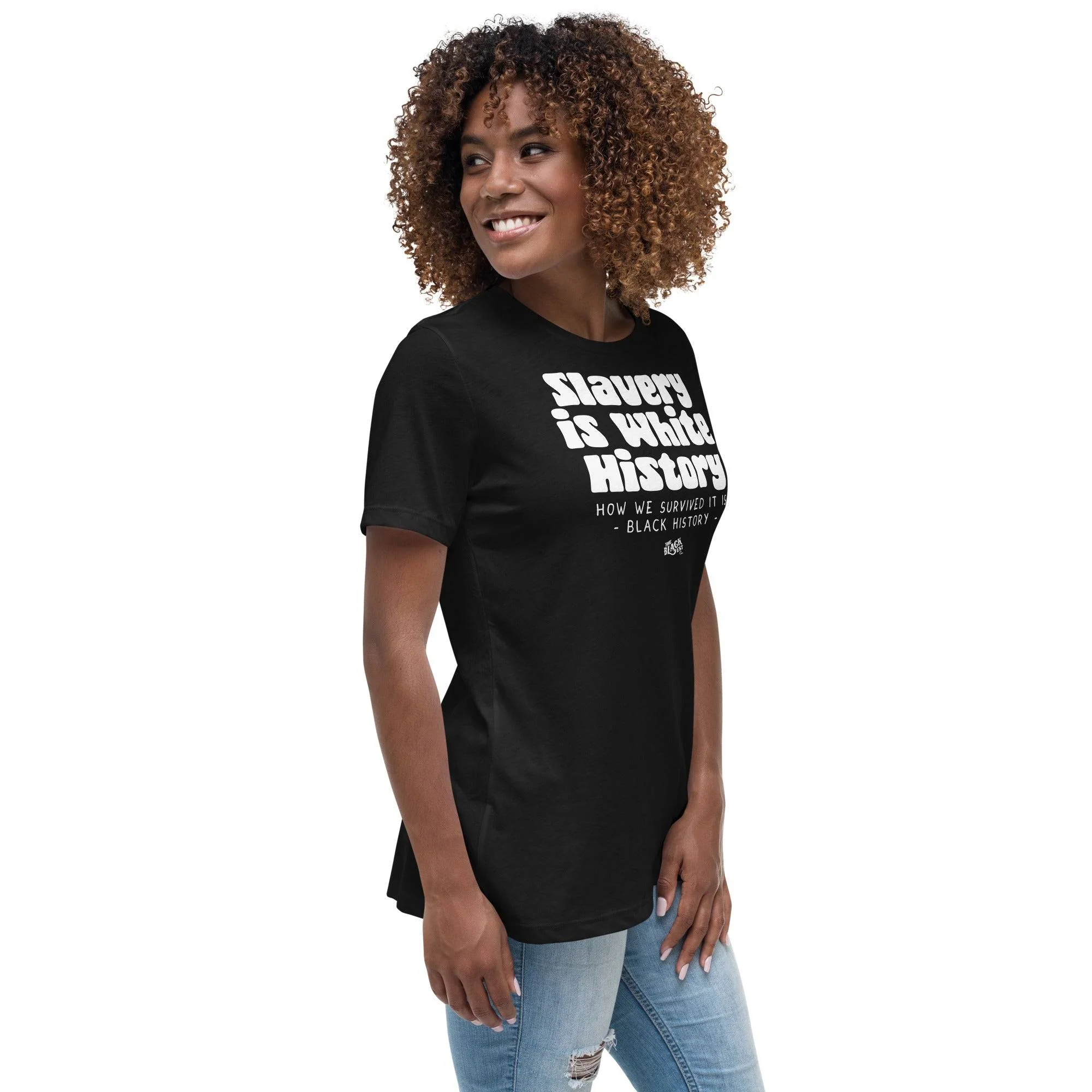 Slavery Is White History Womens Relaxed T-Shirt - Image 5