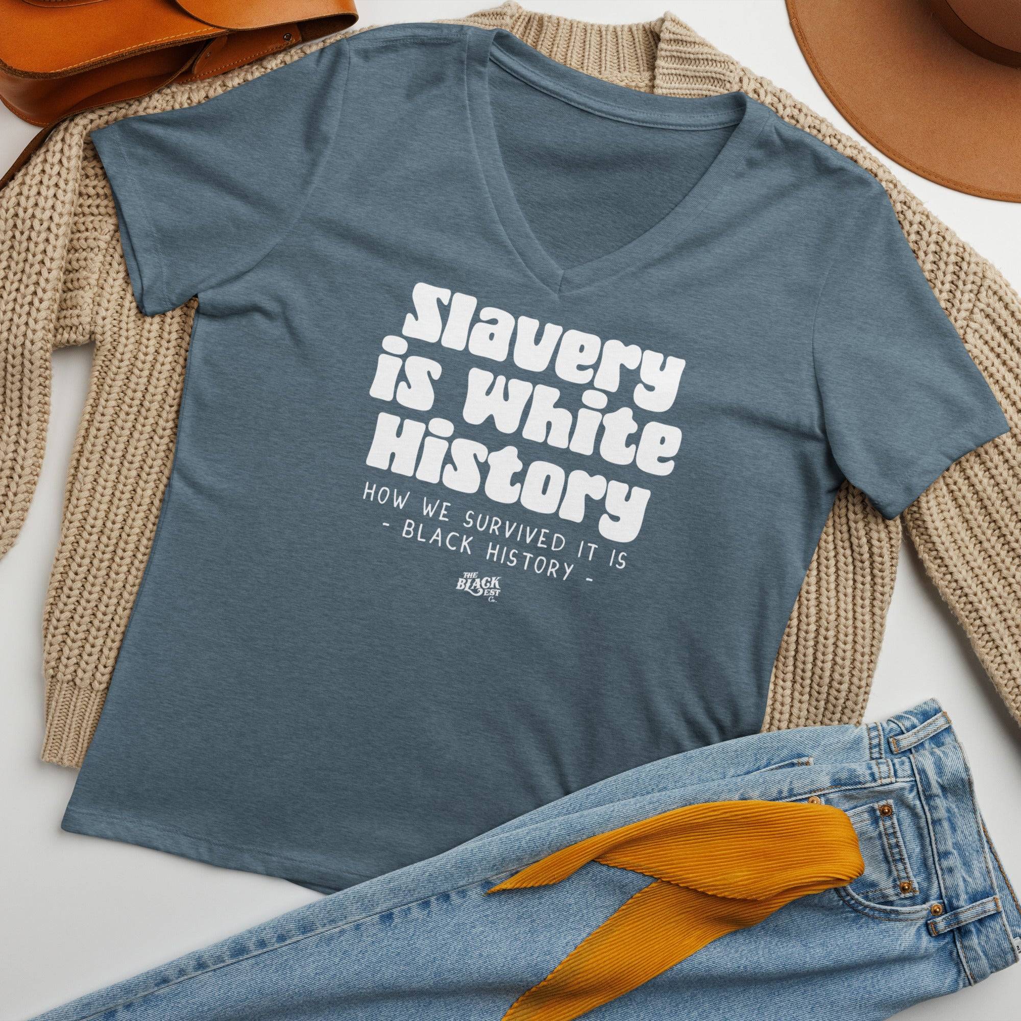 Slavery Is White History Womens V-neck T-shirt - Image 3
