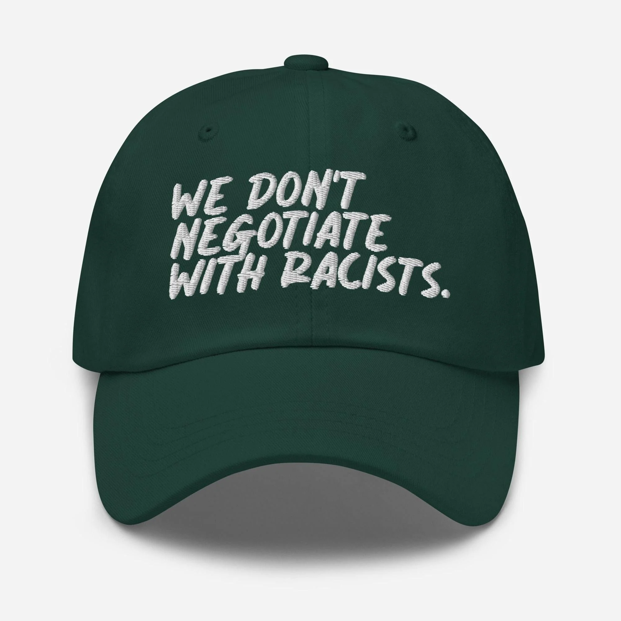 We Don't Negotiate With Racists Baseball Cap - Image 9