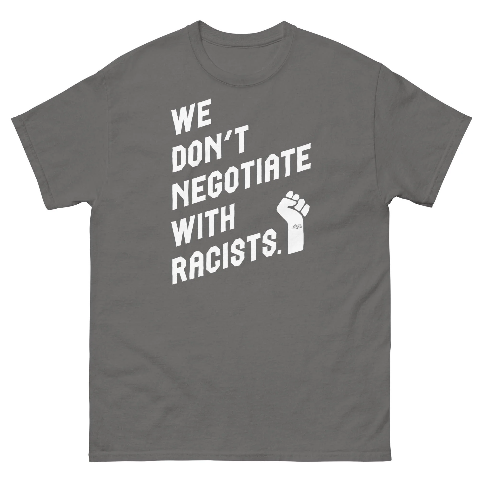 We Don't Negotiate With Racists Unisex Cotton T-Shirt - Image 6