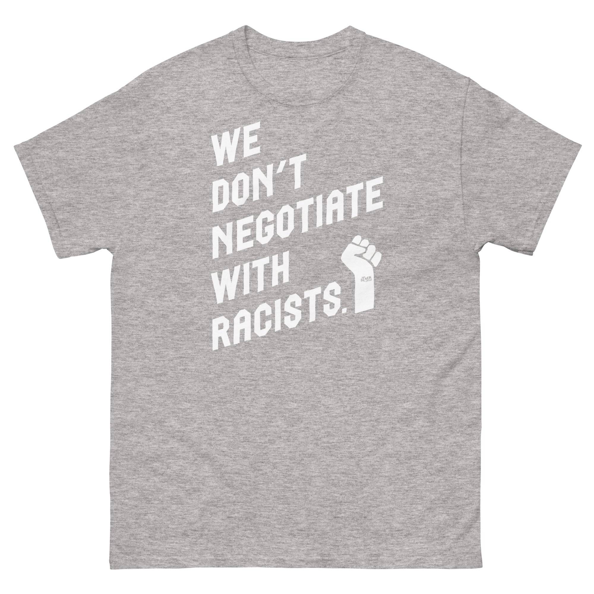 We Don't Negotiate With Racists Unisex Cotton T-Shirt - Image 7