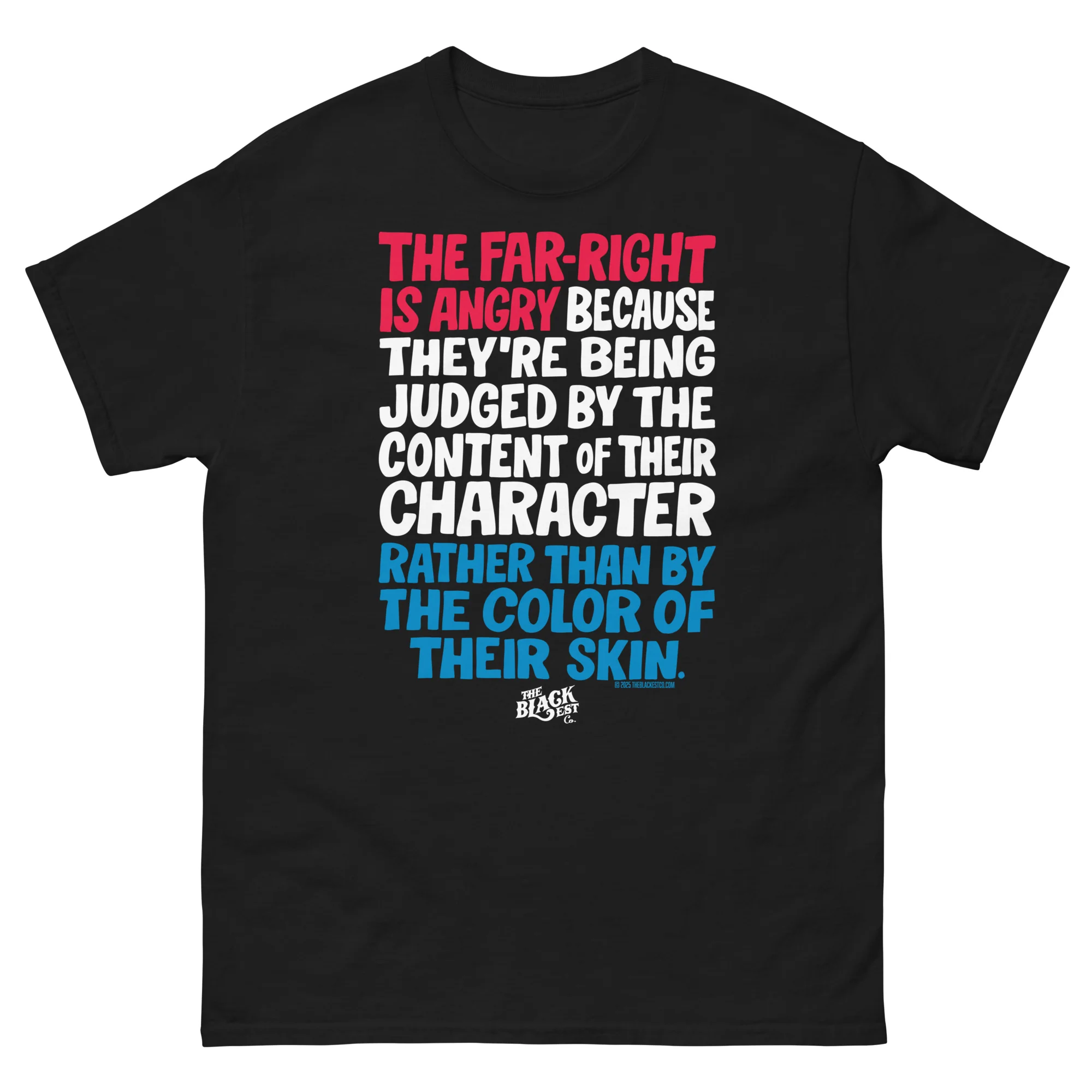 Why The Far Right Is Angry RWB T-Shirt by TheBlackest Co. - Image 5
