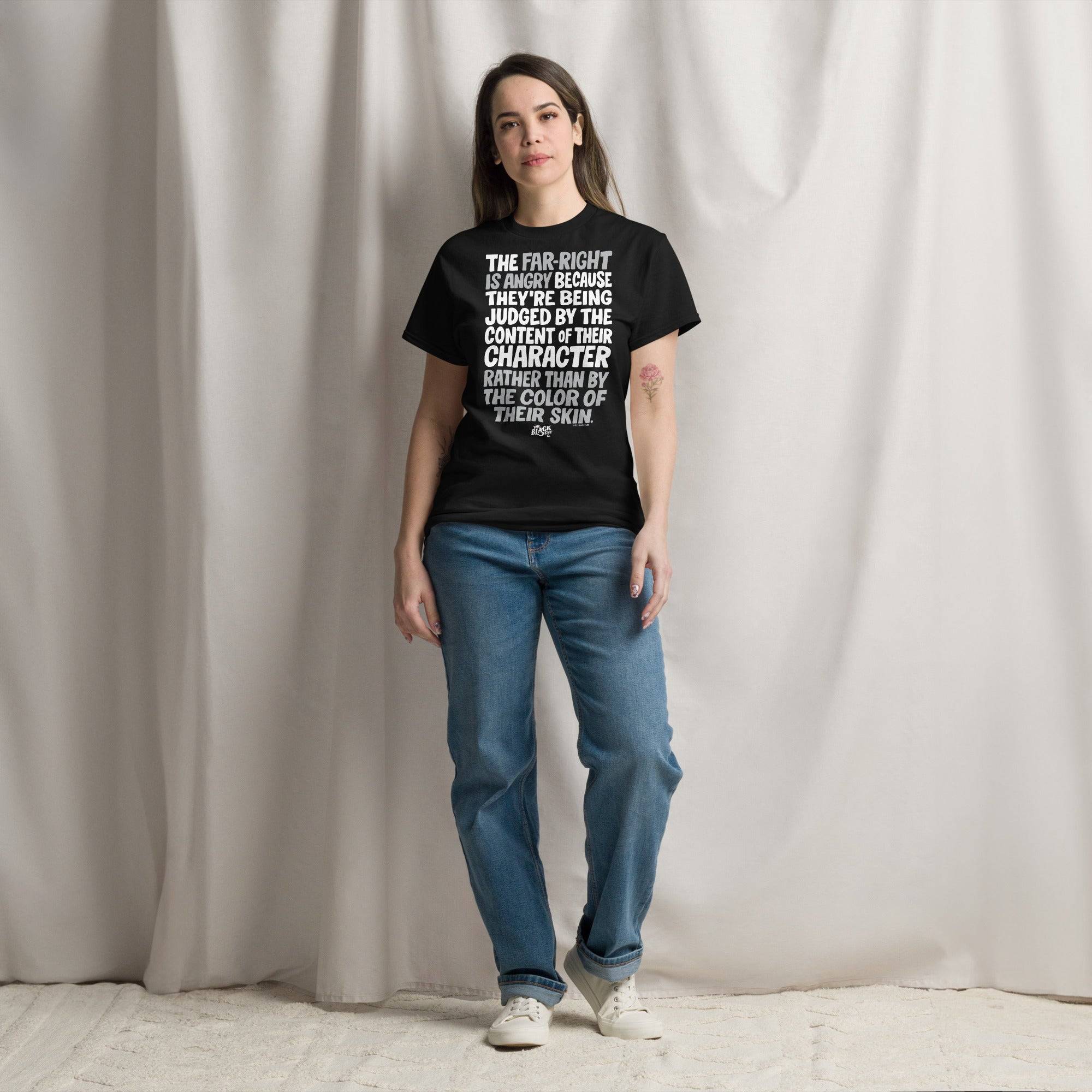 Why The Far Right Is Angry T-Shirt by TheBlackest Co. - Image 3