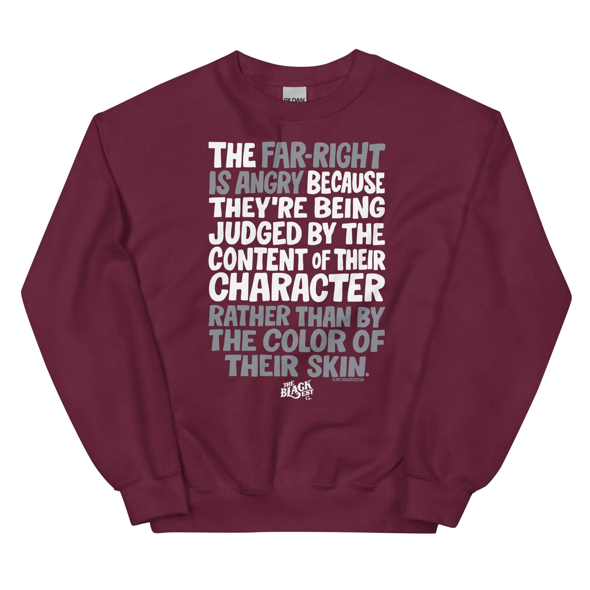 Why The Far Right Is Angry Unisex Sweatshirt - Image 6