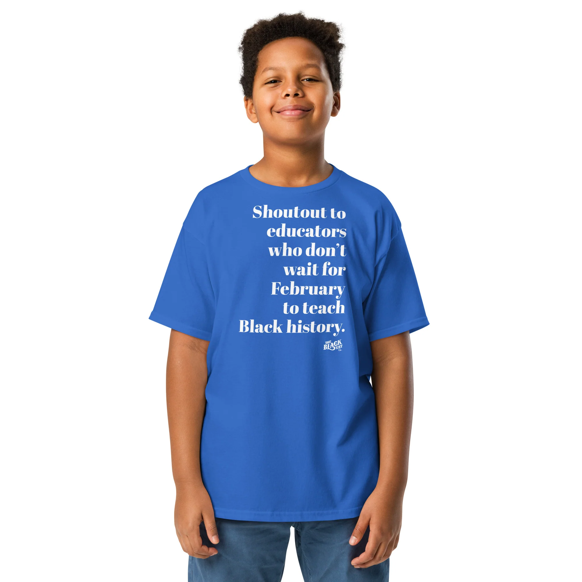 YOUTH Shoutout to Educators Teach Black History Classic Tee - Image 3